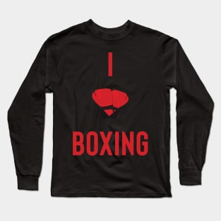 I love boxing Long Sleeve T-Shirt